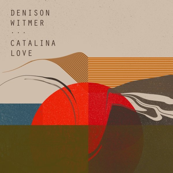 Album Denison Witmer - Catalina Love