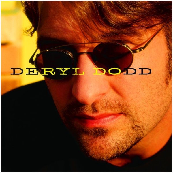 Deryl Dodd Album 