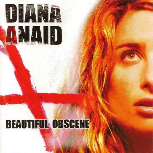 Diana Anaid Beautiful Obscene, 2004