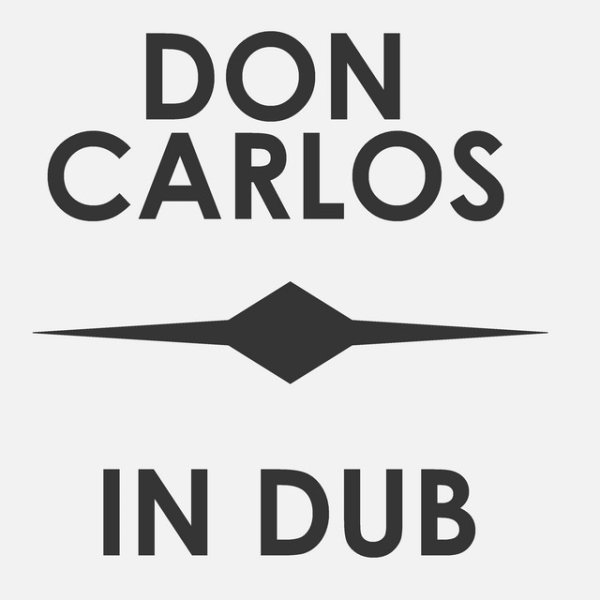 Don Carlos in Dub Album 