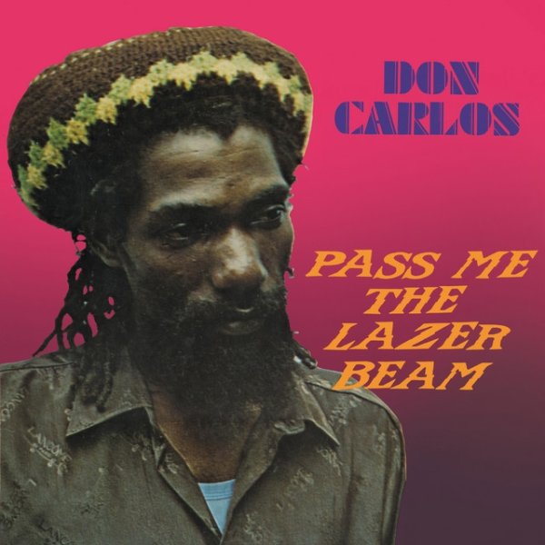 Don Carlos Pass Me The Lazer Beam, 2024