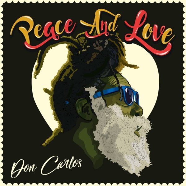 Don Carlos Peace and Love - Single, 2017