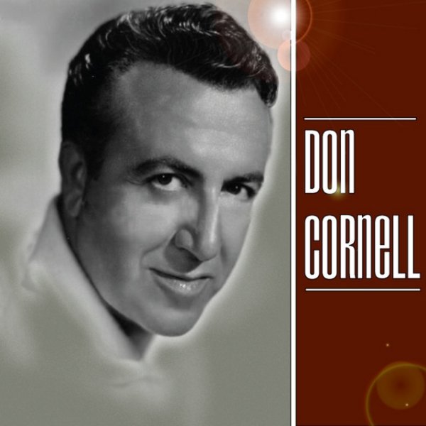 Don Cornell Don Cornell, 2011