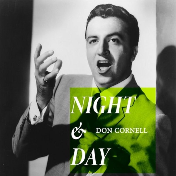 Album Don Cornell - Night & Day - Don Cornell Early Hits