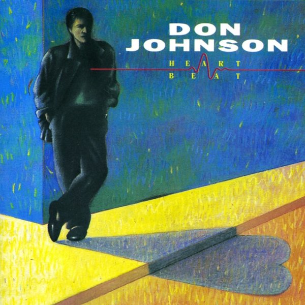 Don Johnson HEARTBEAT, 1986