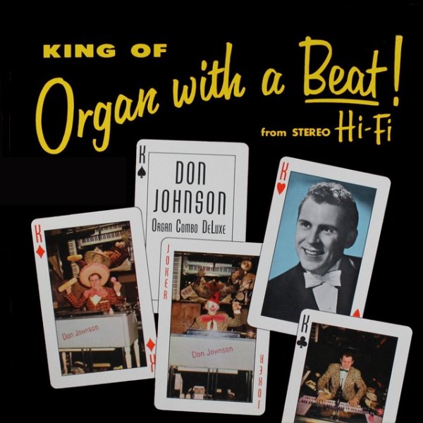 Don Johnson King of Organ with a Beat!, 1958