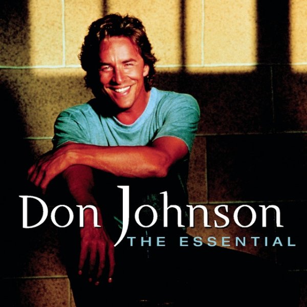 Album Don Johnson - The Essential