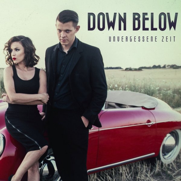 Album Down Below - Unvergessene Zeit