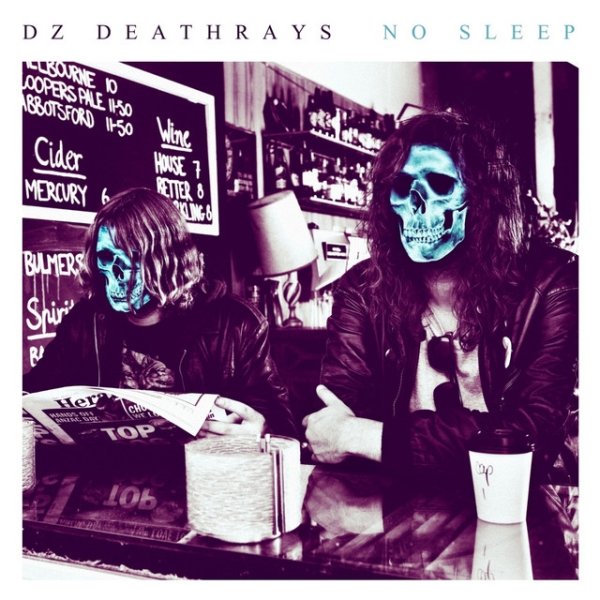 DZ Deathrays No Sleep, 2012