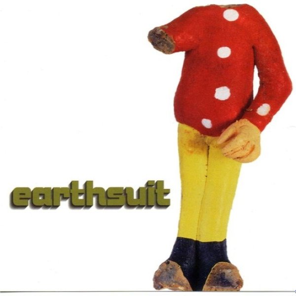 Earthsuit Album 