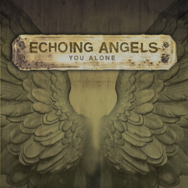 Album Echoing Angels - You Alone