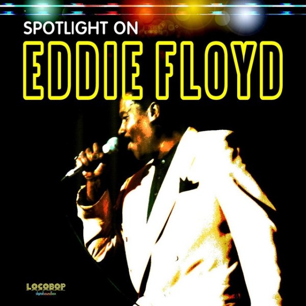 Eddie Floyd Spotlight on Eddie Floyd, 1990