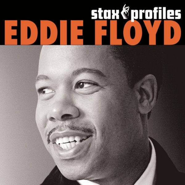 Eddie Floyd Stax Profiles: Eddie Floyd, 2006