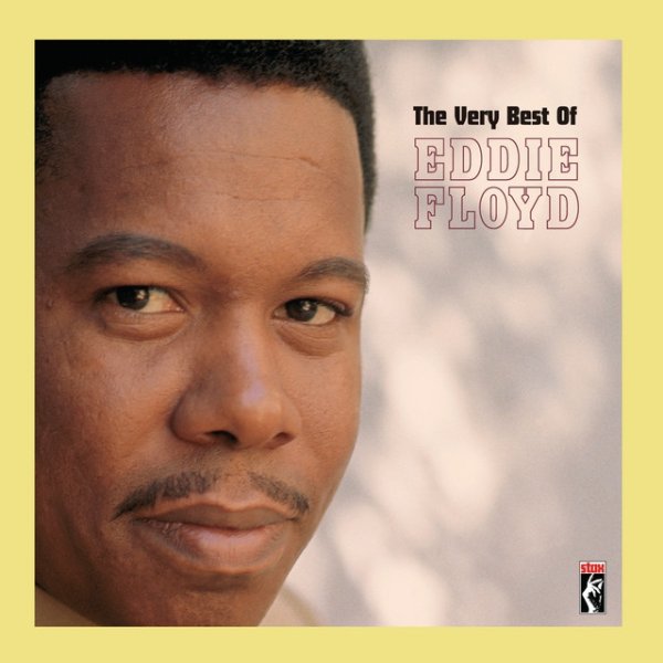 Eddie Floyd The Very Best Of Eddie Floyd, 2007