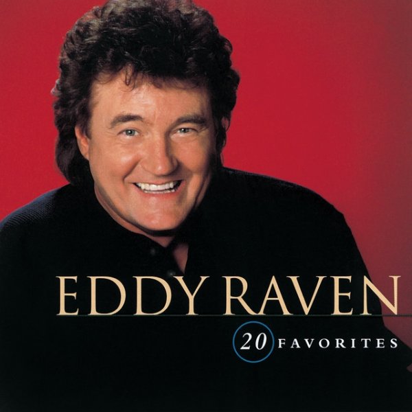 Eddy Raven 20 Favorites, 1998