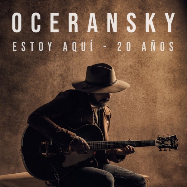 Edgar Oceransky Estoy Aquí - 20 Años, 2022