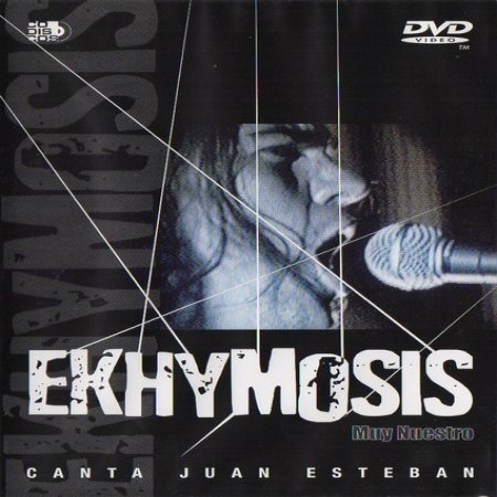 Ekhymosis Muy Nuestro, 2004