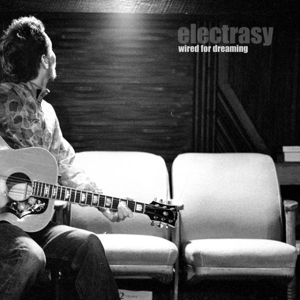 Album Electrasy - Wired for Dreaming