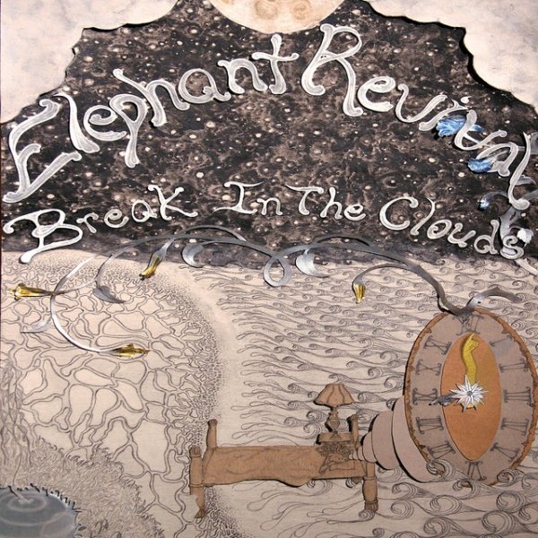 Elephant Revival Break in the Clouds, 2010