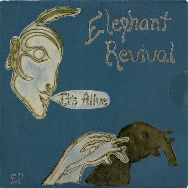 Elephant Revival It's Alive, 2012