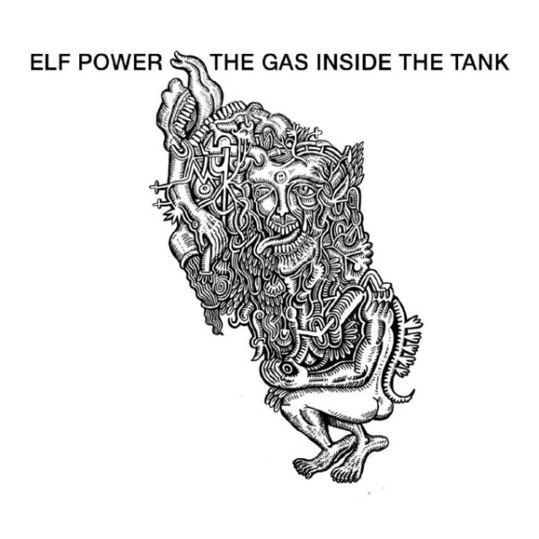 Elf Power The Gas Inside the Tank, 2022