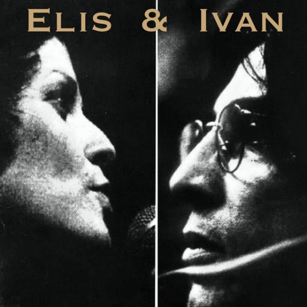 Elis Regina Elis e Ivan, 2014