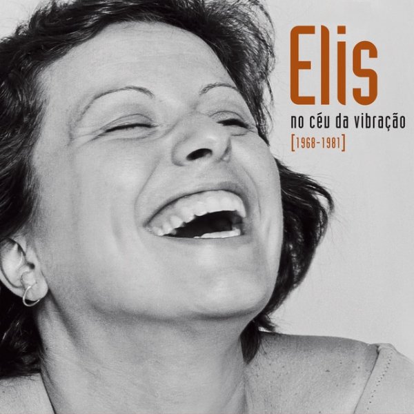 Album Elis Regina - Elis - No Céu Da Vibração [1968-1981]