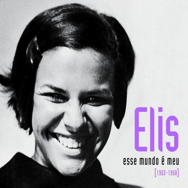 Album Elis Regina - Esse Mundo É Meu [1965 a 1968]