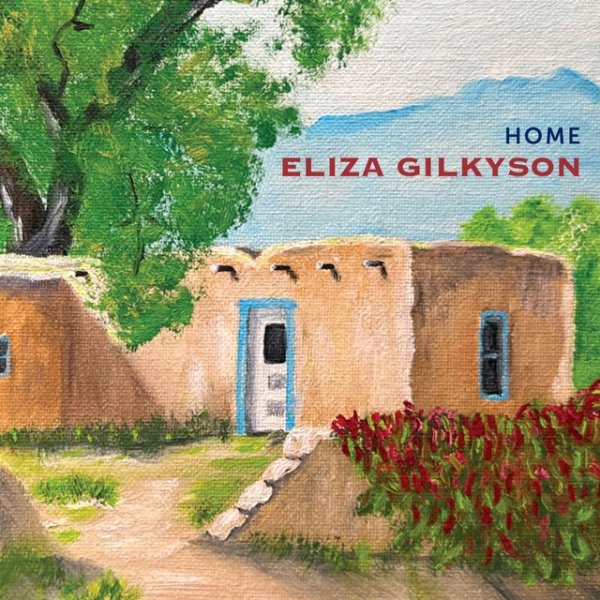 Album Eliza Gilkyson - Home