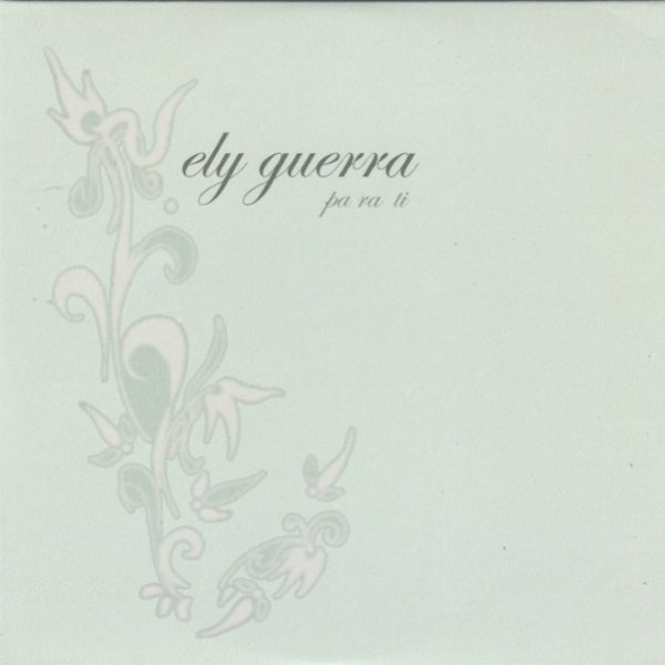 Album Ely Guerra - Pa Ra Ti