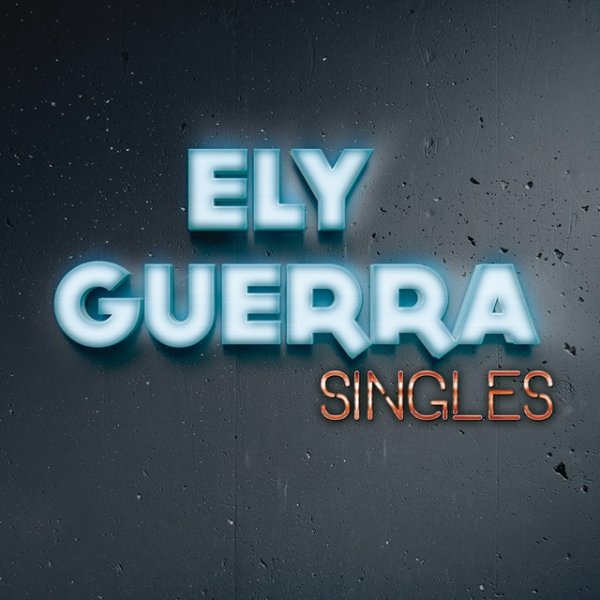 Album Ely Guerra - Singles