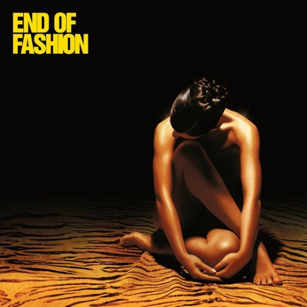 End of Fashion - album