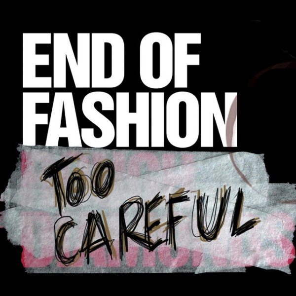 Too Careful - album