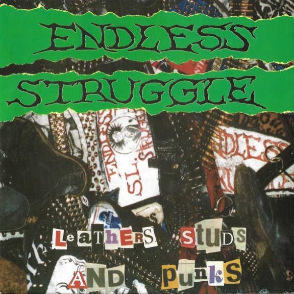 Album Endless Struggle - Leathers, Studs And Punks