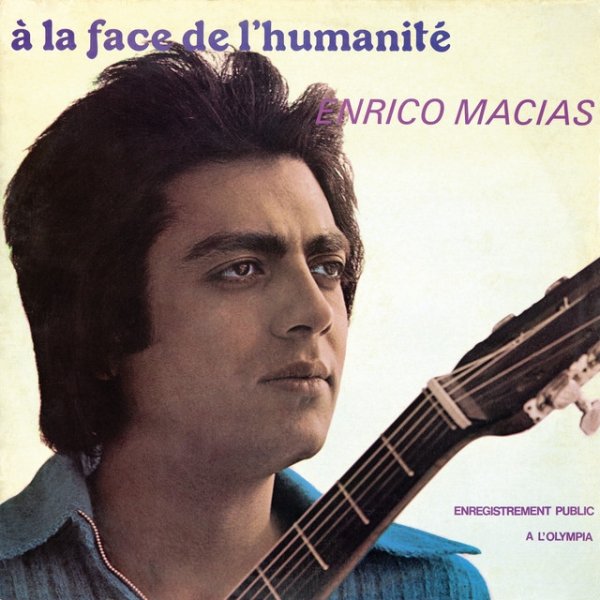 À la face de l'humanité Album 