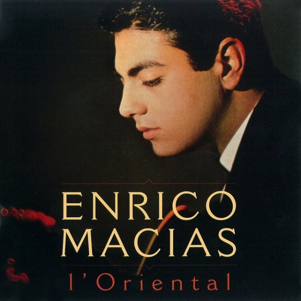 Enrico Macias L'oriental, 2000