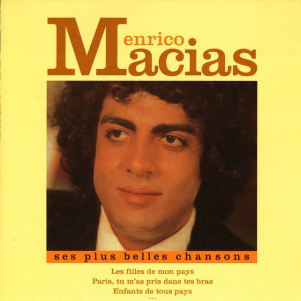 Enrico Macias Ses Plus Belles Chansons, 1994