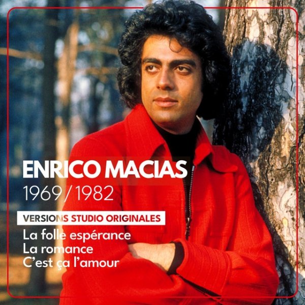 Enrico Macias Versions studio originales - 1969 / 1982, 2023