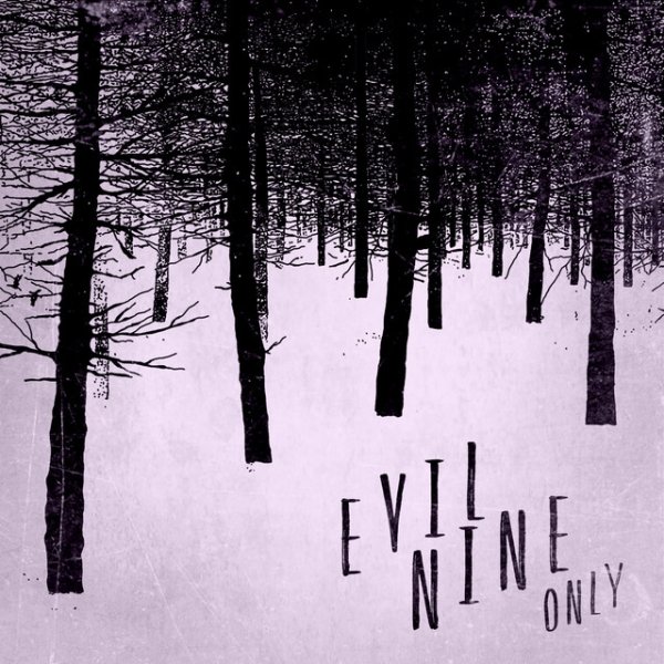 Album Evil Nine - Only