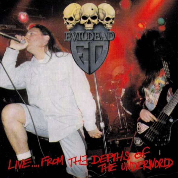 Live...From The Depths Of The Underworld Album 