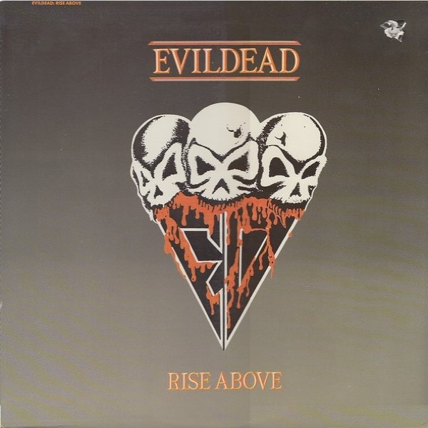 Evildead Rise Above, 1989