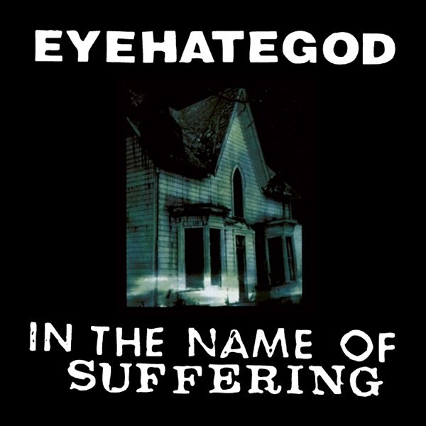 Eyehategod In the Name of Suffering, 1992