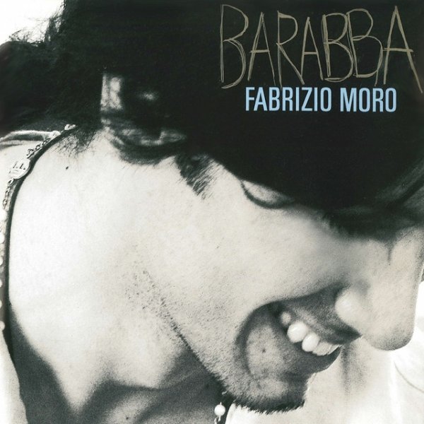 Fabrizio Moro Barabba, 2016