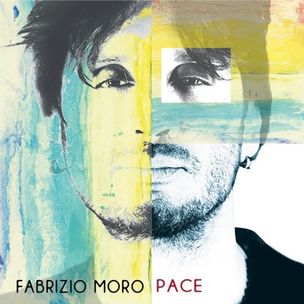 Fabrizio Moro Pace, 2017