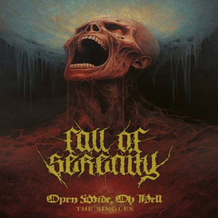 Album Fall of Serenity - Open Wide, Oh Hell - The Singles