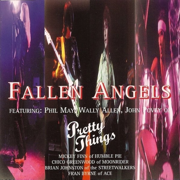 Fallen Angels Pretty Things, 1995