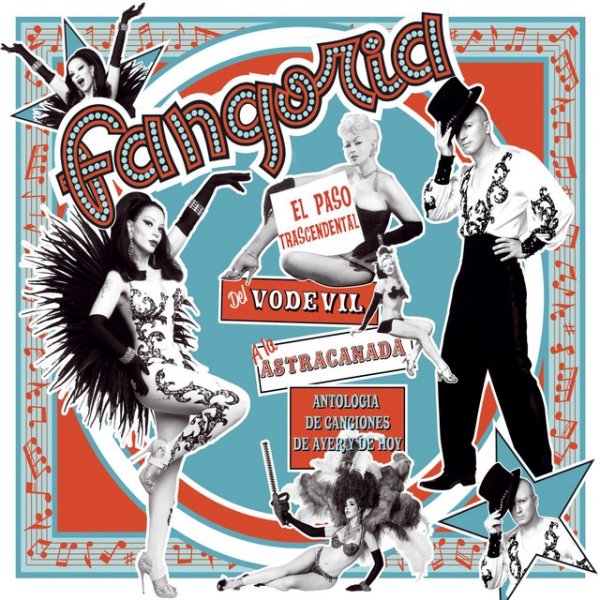 Album Fangoria - El paso trascendental del vodevil a la astracanada. Antologia de canciones de ayer y de hoy