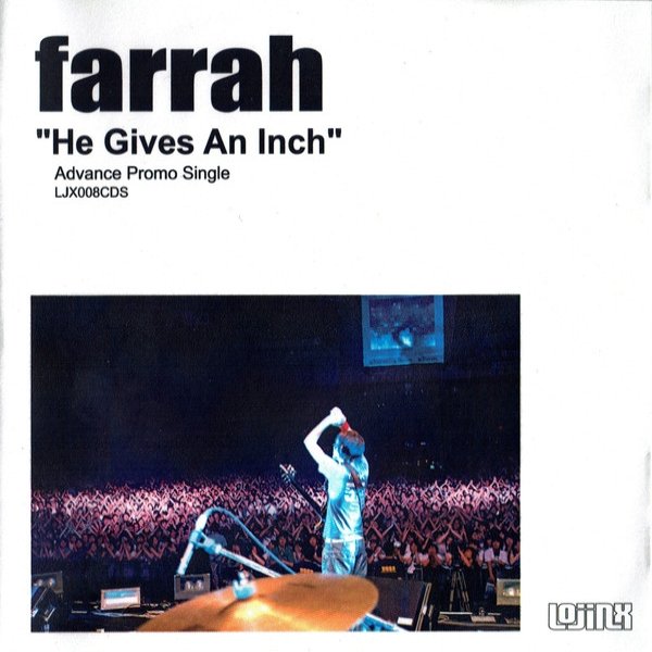 Album Farrah - He Gives An Inch