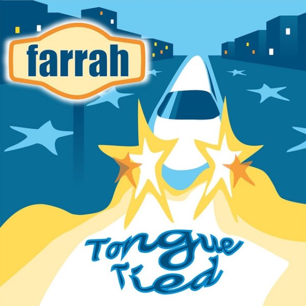 Album Farrah - Tongue Tied