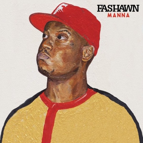 Fashawn Manna, 2017